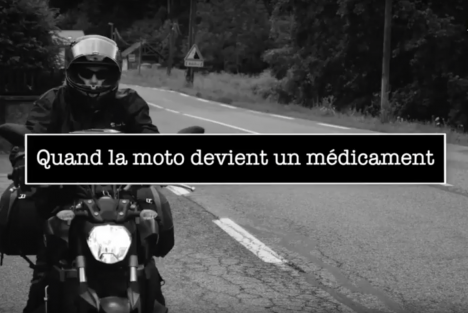 Vidéo - Quand la moto devient un médicament