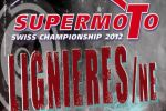 1ère manche du Championnat suisse de Supermoto à Lignières, les 12 et 13 mai