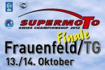 Finale Supermoto à Frauenfeld (TG) les 13 et 14 octobre 2012