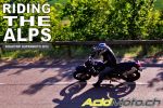 Riding The Alps: quatre supermotards sur les plus beaux cols d&#039;Europe