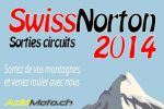 Sorties circuits SwissNorton 2014 - Quatre circuits à choix !