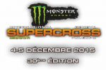 30ème Monster Energy International Supercross de Genève les 4 et 5 décembre 2015 - La billetterie est ouverte