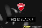 "This is black" - Nouveau teasing de Ducati