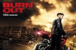 Film Burn Out - Pilote le jour, go-faster la nuit - En salle le 3 janvier 2018