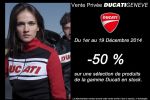 Vente Privée Ducati Genève - Du 1er au 19 décembre 2014 !